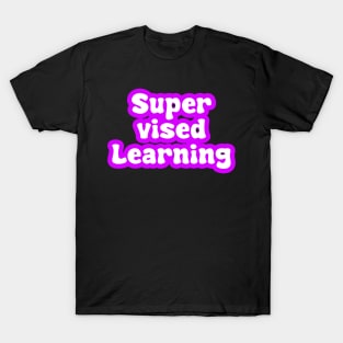 Supervised Learning T-Shirt